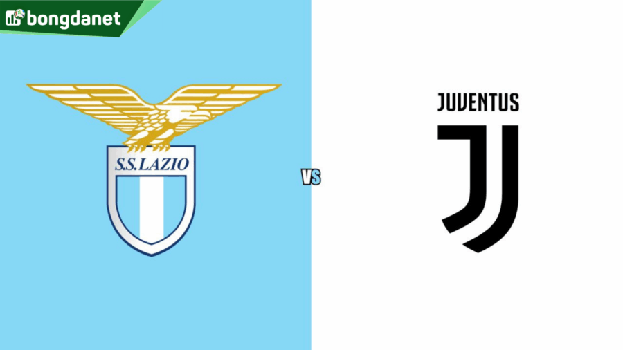 Nhận định trận đấu Lazio vs Juventus