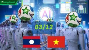 Siêu máy tính dự đoán bóng đá ngày 3 tháng 12 tâm điểm U22 Lào gặp U22 Vietnam