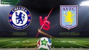 Soi kèo Chelsea vs Aston Villa ngày 28/12/2025 - Vòng 18 Ngoại Hạng Anh