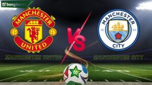 Soi kèo Manchester United vs Manchester City ngày 17/01/2026 - Vòng 22 Ngoại Hạng Anh