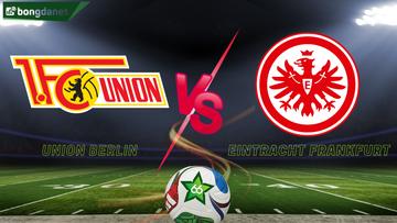 Soi kèo Union Berlin vs Eintracht Frankfurt ngày 07/02/2026 - Vòng 21 VĐQG Đức